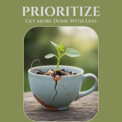 Prioritize: Managing Tasks & Time